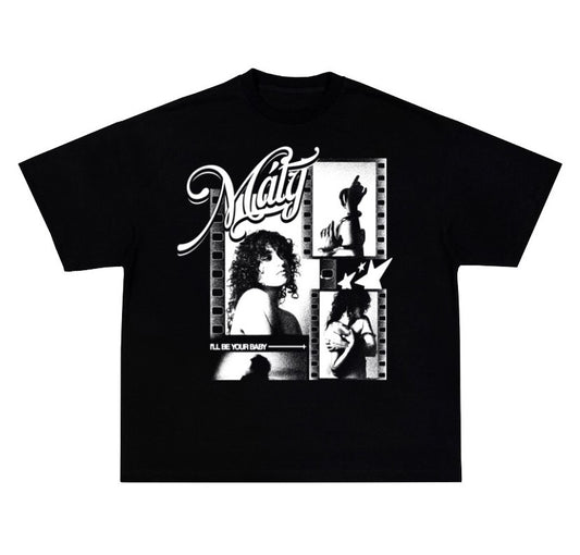 Máty "I'LL BE YOUR BABY" T-Shirt